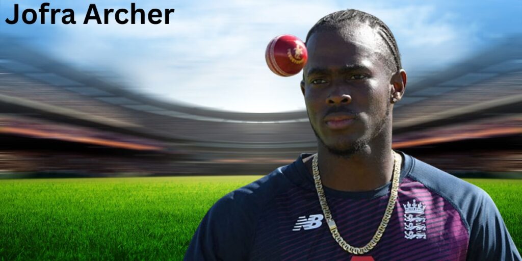 Jofra Archer