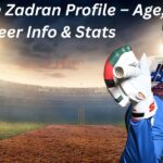 Najibullah Zadran Profile – Age, Career Info & Stats