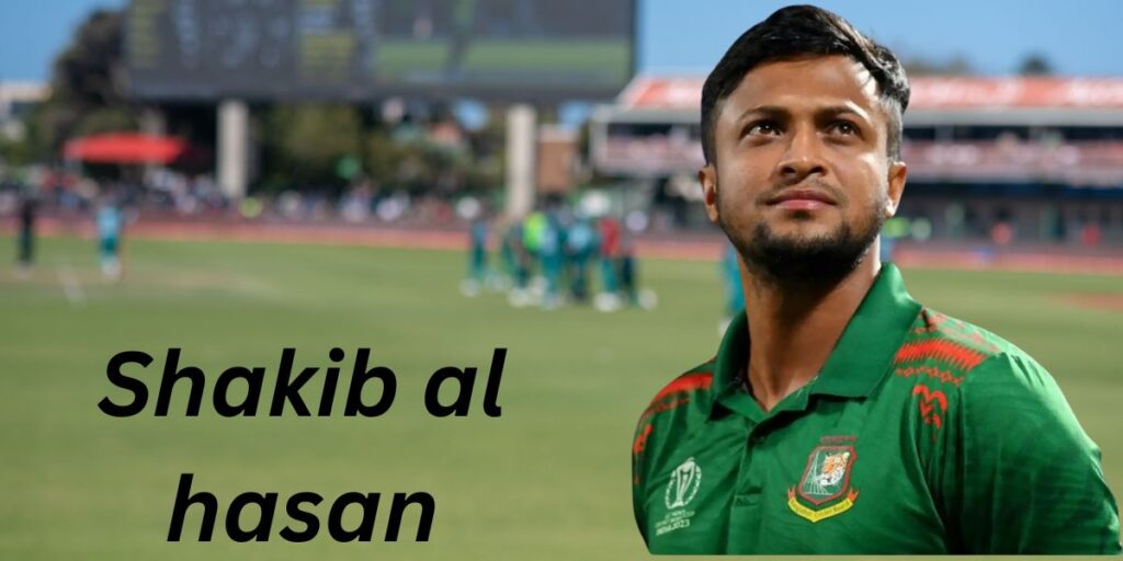 Shakib al hasan
