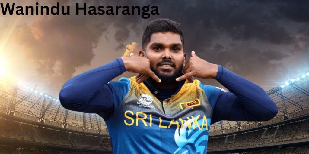 Wanindu Hasaranga