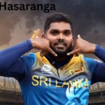 Wanindu Hasaranga