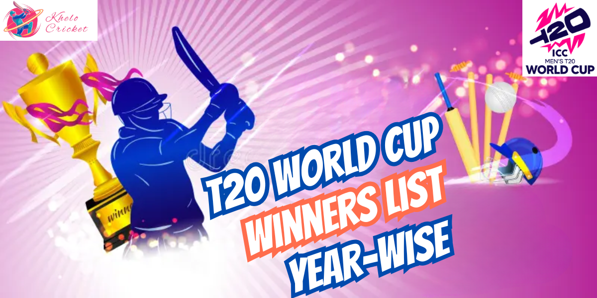 T20 World Cup Winners List
