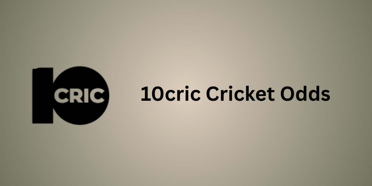 10cric Cricket Odds